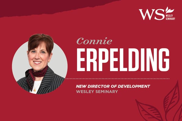 IWU Welcomes New Director of Development for Wesley Seminary