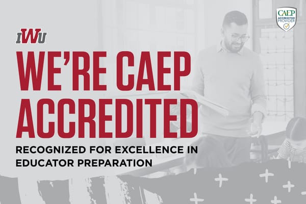 Indiana Wesleyan University among 34 Educator Prep Programs Recognized for National Excellence